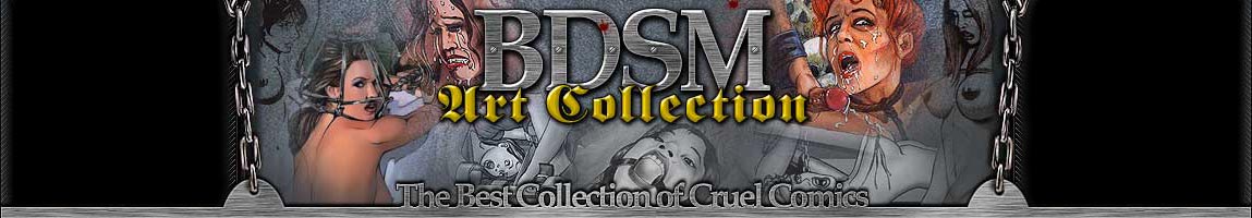 BDSM Art Collection-The Best Collection of Cruel Comics